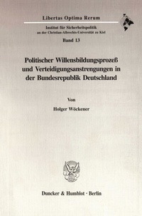 Abbildung von: Politischer Willensbildungsprozeß und Verteidigungsanstrengungen in der Bundesrepublik Deutschland. - fibre