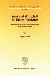 Abbildung von: Staat und Wirtschaft im Ersten Weltkrieg. - fibre
