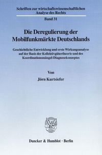 Abbildung von: Die Deregulierung der Mobilfunkmärkte Deutschlands. - fibre