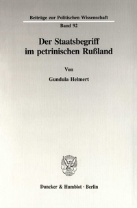 Abbildung von: Der Staatsbegriff im petrinischen Rußland. - fibre