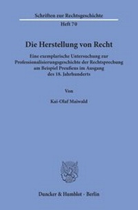 Abbildung von: Die Herstellung von Recht. - fibre
