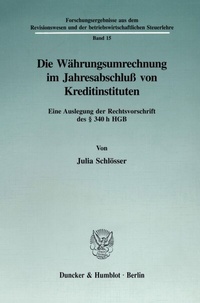 Abbildung von: Die Währungsumrechnung im Jahresabschluß von Kreditinstituten. - fibre