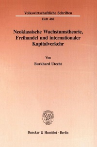 Abbildung von: Neoklassische Wachstumstheorie, Freihandel und internationaler Kapitalverkehr. - fibre