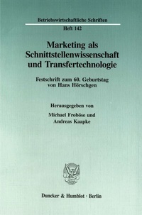 Abbildung von: Marketing als Schnittstellenwissenschaft und Transfertechnologie. - fibre