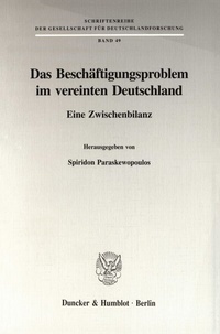 Abbildung von: Das Beschäftigungsproblem im vereinten Deutschland. - fibre