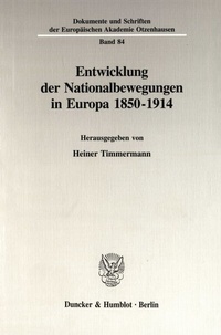 Abbildung von: Entwicklung der Nationalbewegungen in Europa 1850-1914. - fibre