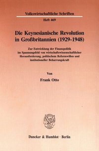 Abbildung von: Die Keynesianische Revolution in Großbritannien (1929-1948). - fibre