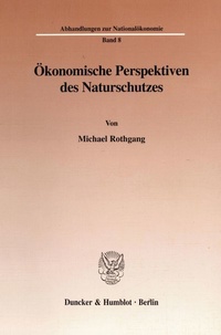 Abbildung von: Ökonomische Perspektiven des Naturschutzes. - fibre