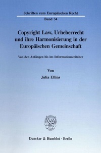 Abbildung von: Copyright Law, Urheberrecht und ihre Harmonisierung in der Europäischen Gemeinschaft. - fibre