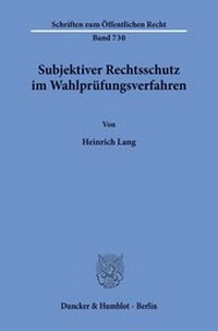 Abbildung von: Subjektiver Rechtsschutz im Wahlprüfungsverfahren. - fibre