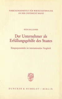 Abbildung von: Der Unternehmer als Erfüllungsgehilfe des Staates. - fibre
