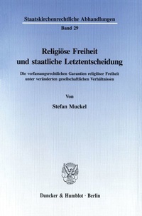 Abbildung von: Religiöse Freiheit und staatliche Letztentscheidung. - fibre
