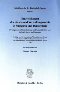 Abbildung von: Entwicklungen des Staats- und Verwaltungsrechts in Südkorea und Deutschland - Developments of Constitutional and Administrative Law in South Korea and Germany. - fibre