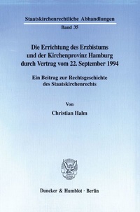 Abbildung von: Die Errichtung des Erzbistums und der Kirchenprovinz Hamburg durch Vertrag vom 22. September 1994. - fibre