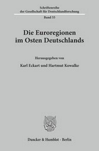 Abbildung von: Die Euroregionen im Osten Deutschlands. - fibre