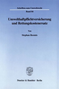 Abbildung von: Umwelthaftpflichtversicherung und Rettungskostenersatz. - fibre
