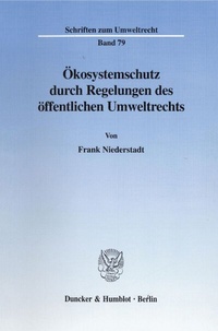 Abbildung von: Ökosystemschutz durch Regelungen des öffentlichen Umweltrechts. - fibre