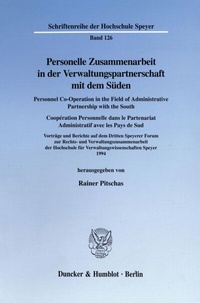 Abbildung von: Personelle Zusammenarbeit in der Verwaltungspartnerschaft mit dem Süden - Personnel Co-Operation in the Field of Administrative Partnership with the South - Coopération Personnelle dans le Partenariat Administratif avec les Pays de Sud. - fibre