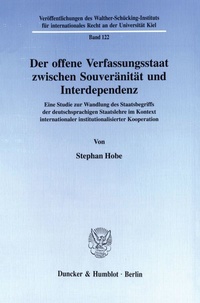 Abbildung von: Der offene Verfassungsstaat zwischen Souveränität und Interdependenz. - fibre