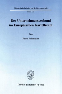 Abbildung von: Der Unternehmensverbund im Europäischen Kartellrecht. - fibre
