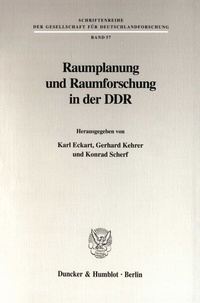 Abbildung von: Raumplanung und Raumforschung in der DDR. - fibre