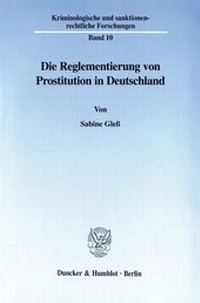 Abbildung von: Die Reglementierung von Prostitution in Deutschland. - fibre