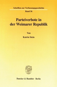 Abbildung von: Parteiverbote in der Weimarer Republik. - fibre