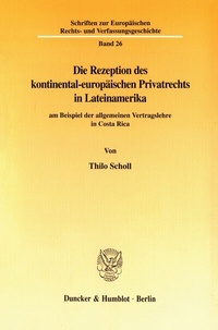 Abbildung von: Die Rezeption des kontinental-europäischen Privatrechts in Lateinamerika - fibre