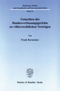 Abbildung von: Gutachten des Bundesverfassungsgerichts zu völkerrechtlichen Verträgen. - fibre
