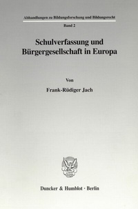 Abbildung von: Schulverfassung und Bürgergesellschaft in Europa. - fibre