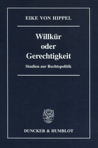Abbildung von: Willkür oder Gerechtigkeit. - fibre