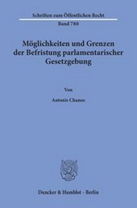 Abbildung von: Möglichkeiten und Grenzen der Befristung parlamentarischer Gesetzgebung. - fibre