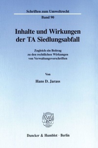Abbildung von: Inhalte und Wirkungen der TA Siedlungsabfall. - fibre