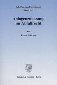 Abbildung von: Anlagenzulassung im Abfallrecht. - fibre