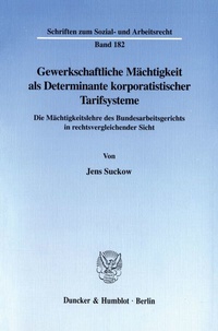 Abbildung von: Gewerkschaftliche Mächtigkeit als Determinante korporatistischer Tarifsysteme. - fibre