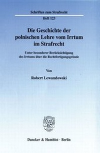 Abbildung von: Die Geschichte der polnischen Lehre vom Irrtum im Strafrecht. - fibre