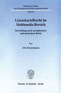 Abbildung von: Lizenzkartellrecht im Multimedia-Bereich. - fibre
