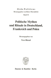 Abbildung von: Politische Mythen und Rituale in Deutschland, Frankreich und Polen. - fibre