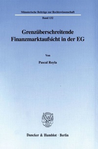 Abbildung von: Grenzüberschreitende Finanzmarktaufsicht in der EG. - fibre