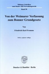 Abbildung von: Von der Weimarer Verfassung zum Bonner Grundgesetz. - fibre