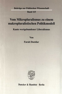 Abbildung von: Vom Mikropluralismus zu einem makropluralistischen Politikmodell. - fibre