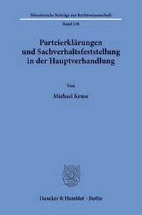 Abbildung von: Parteierklärungen und Sachverhaltsfeststellung in der Hauptverhandlung. - fibre
