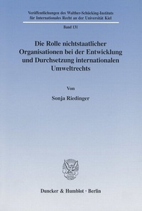 Abbildung von: Die Rolle nichtstaatlicher Organisationen bei der Entwicklung und Durchsetzung internationalen Umweltrechts. - fibre