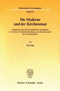 Abbildung von: Die Moderne und der Kirchenstaat. - fibre
