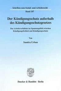 Abbildung von: Der Kündigungsschutz außerhalb des Kündigungsschutzgesetzes. - fibre