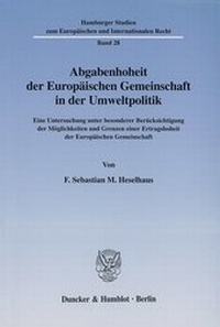 Abbildung von: Abgabenhoheit der Europäischen Gemeinschaft in der Umweltpolitik. - fibre