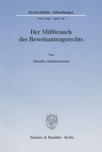 Abbildung von: Der Mißbrauch des Beweisantragsrechts. - fibre