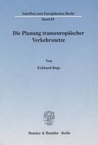 Abbildung von: Die Planung transeuropäischer Verkehrsnetze. - fibre