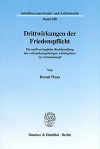 Abbildung von: Drittwirkungen der Friedenspflicht. - fibre