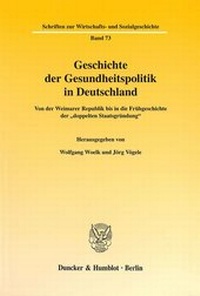 Abbildung von: Geschichte der Gesundheitspolitik in Deutschland. - fibre